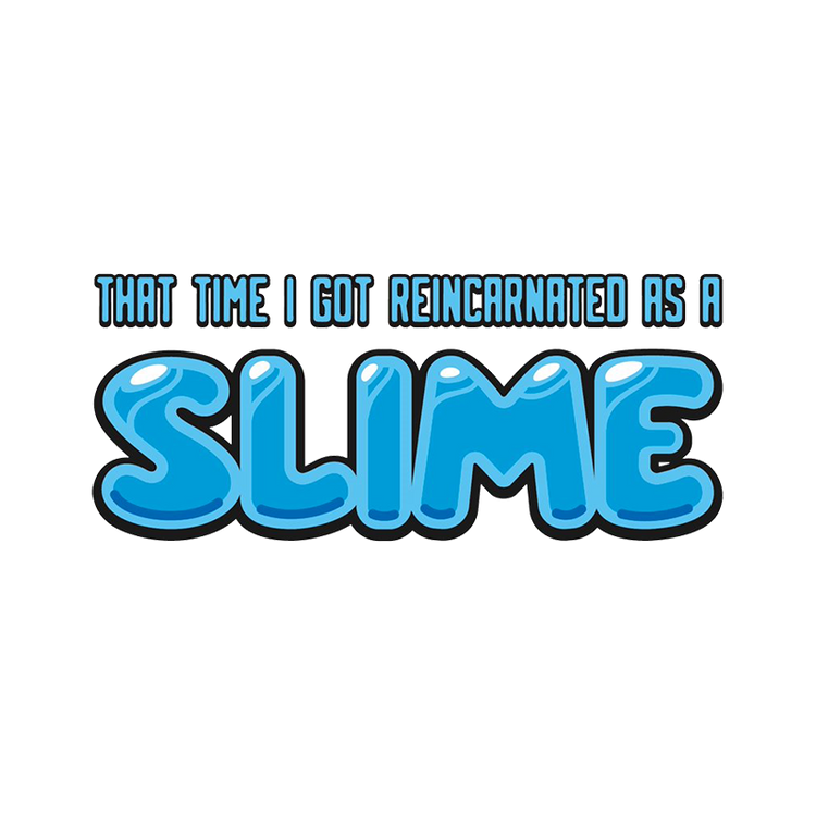 That Time I Got Reincarnated as a Slime